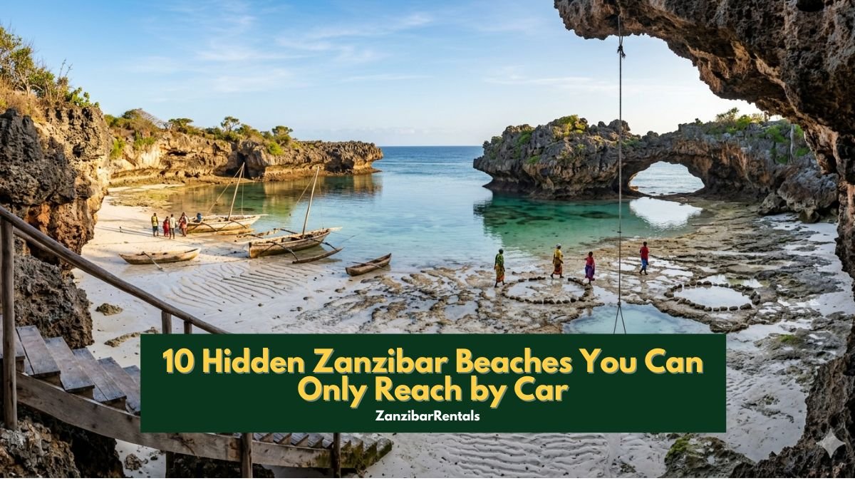 10 Hidden Zanzibar Beaches You Can Only Reach by Car