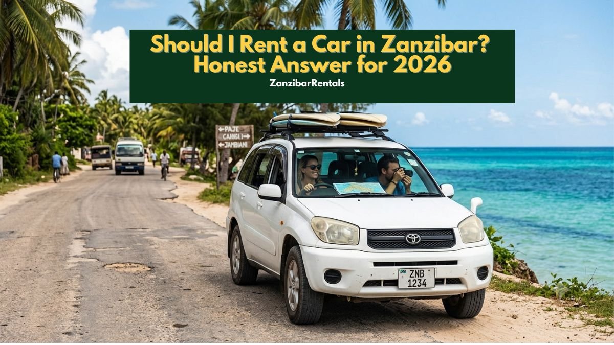 featured image of Should I Rent a Car in Zanzibar? Honest Answer for 2026