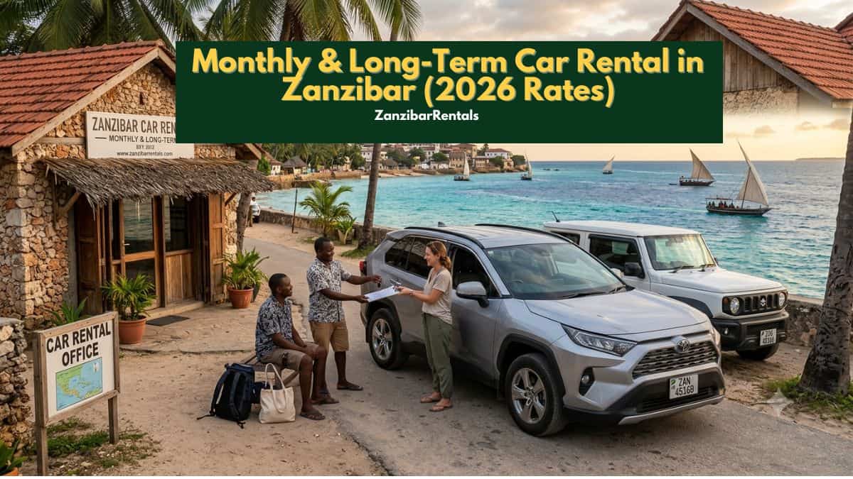 Monthly & Long-Term Car Rental in Zanzibar (2026 Rates)